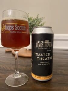 Toasted Theatre Beer